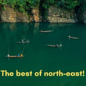 ALL YOU NEED TO KNOW ABOUT TRAVEL PERMITS TO VISIT NORTH-EAST INDIA