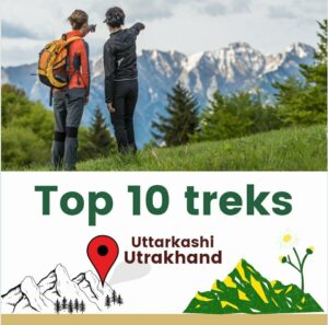 10 Best Treks to do from Uttarkashi, Uttarakhand